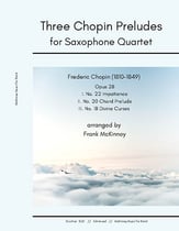 Three Chopin Preludes (Opus 28) for Saxophone Quartet P.O.D. cover